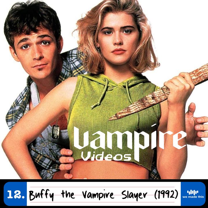 12. Buffy the Vampire Slayer (1992) with Daragh Carville