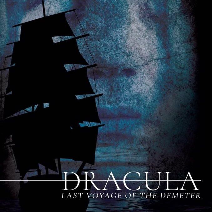 Dracula: Last Voyage of the Demeter