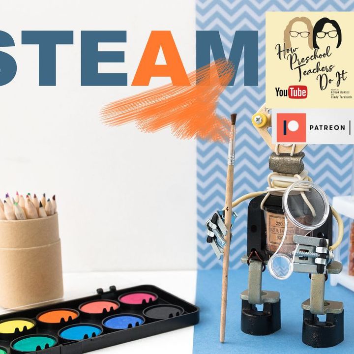 258: Why STEM Became STEAM with Cindy and Alison