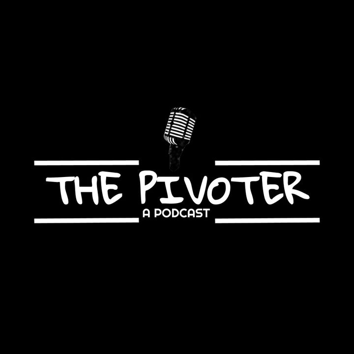 The Pivoter with Daniel & Kevin