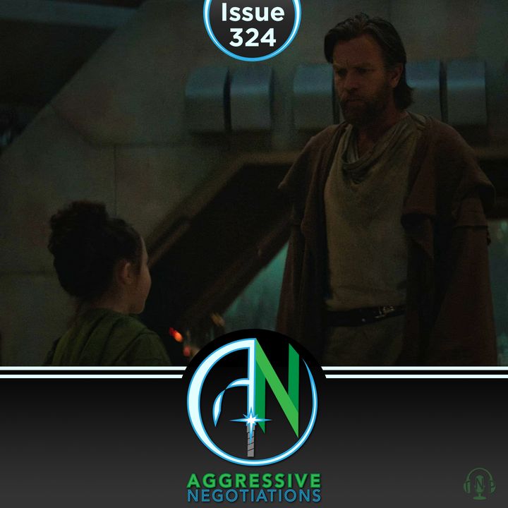 Issue 324: Obi-Wan Kenobi: Part II