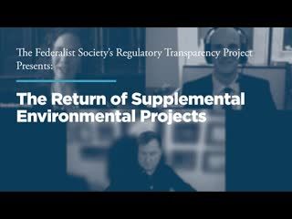 The Return of Supplemental Environmental Projects