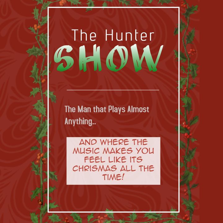 The Hunter Show