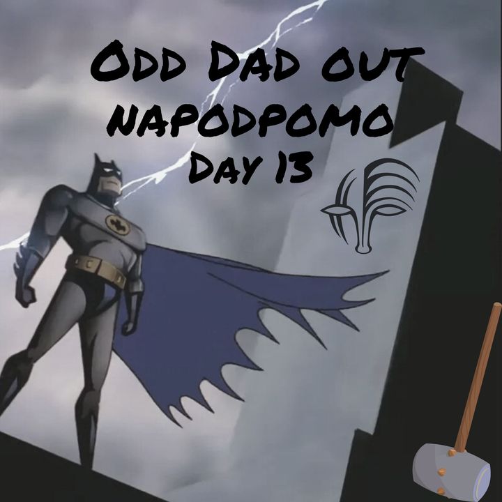 Farewell Childhood Heroes: NAPODPOMO Day 13