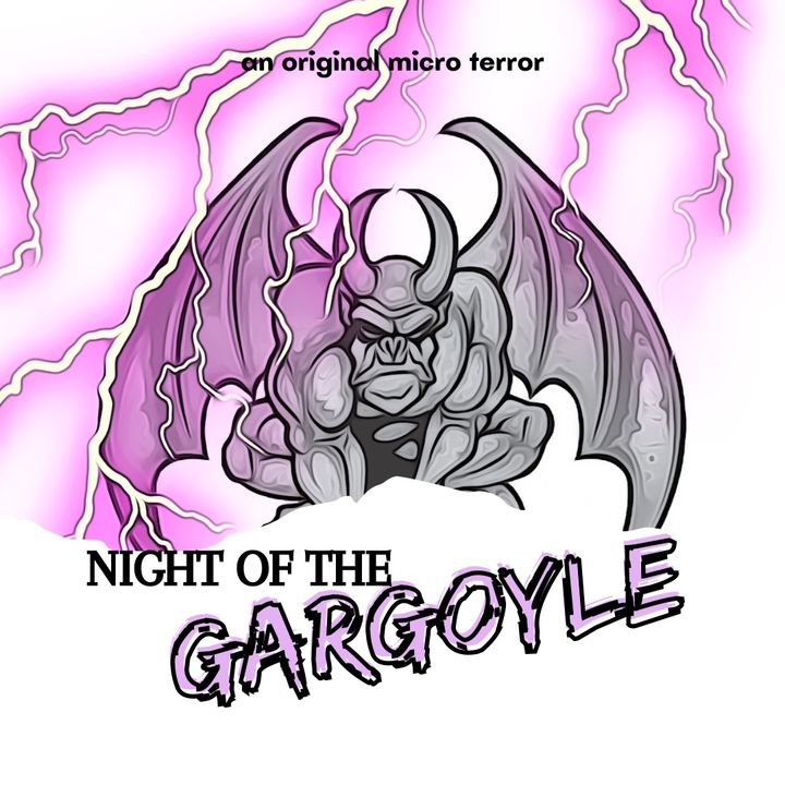 “NIGHT OF THE GARGOYLE” by Scott Donnelly #MicroTerrors