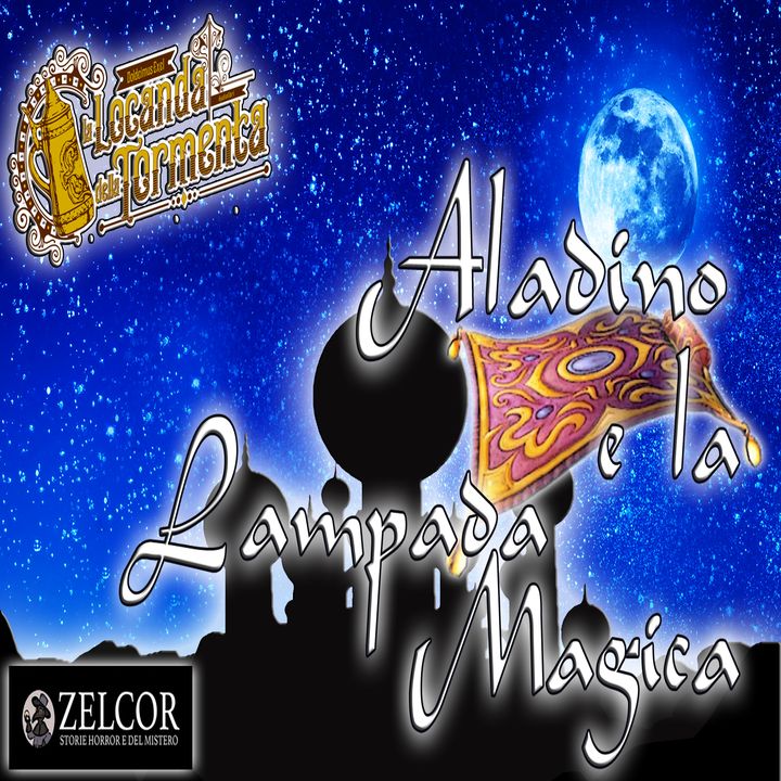 Audiolibro Aladino e la Lampada Meravigliosa - Le Mille e una Notte