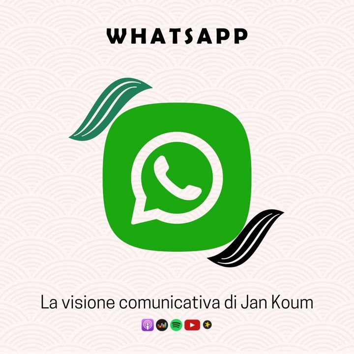 Whatsapp | La visione comunicativa di Jan Koum