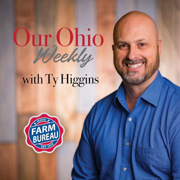 The Ohio Farm Bureau’s “Our Ohio Weekly”
