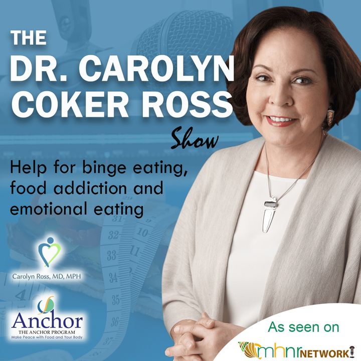 The Dr. Carolyn Coker Ross Show