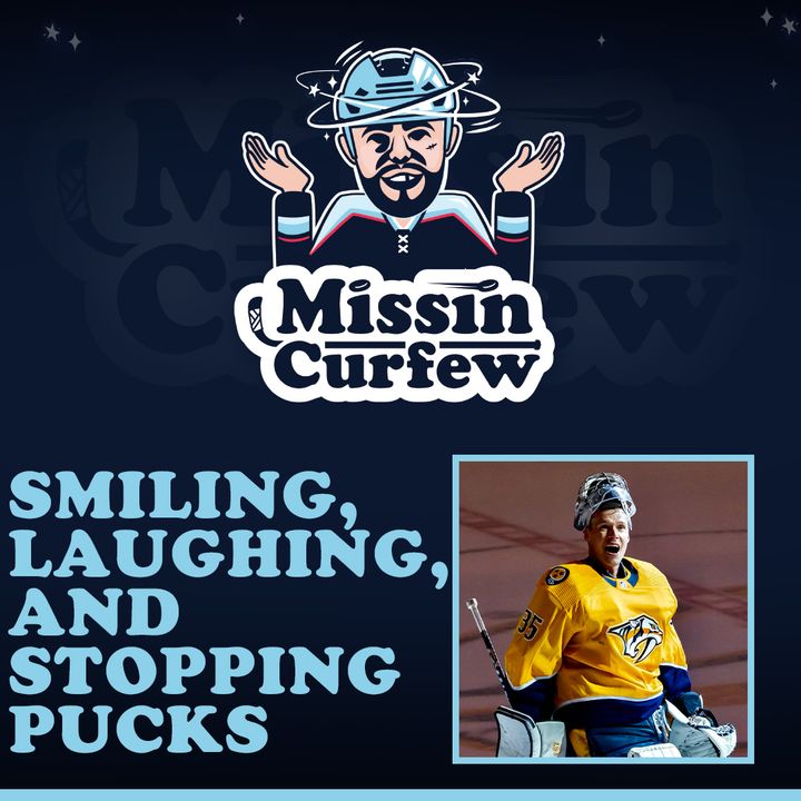 89. Smiling, Laughing, and Stopping Pucks with Pekka Rinne