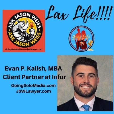 Lax Life with Guest, Evan P. Kalish, MBA