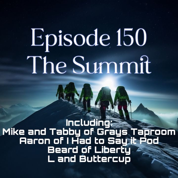 The Summit - Episode 150