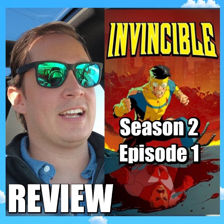 Invincible: Season 2 Ep. 1 - Review