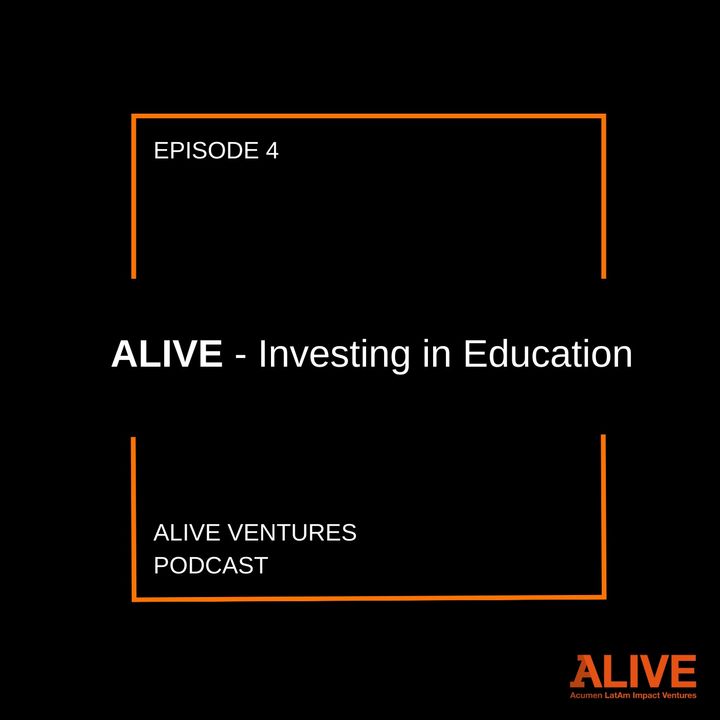 ALIVE– Investing in Education
