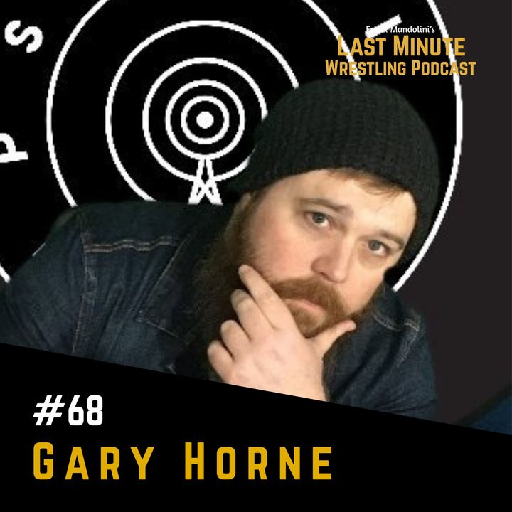 Ep. 68: An NWA Family chat with Gary Horne, the voice of This Is Pro Wrestling Podcast