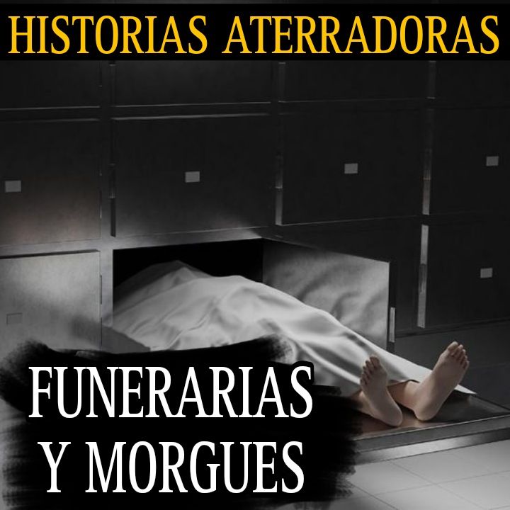 MARATON DE RELATOS DE FUNERARIAS Y MORGUES / RELATOS DE TERROR / L.C.E.