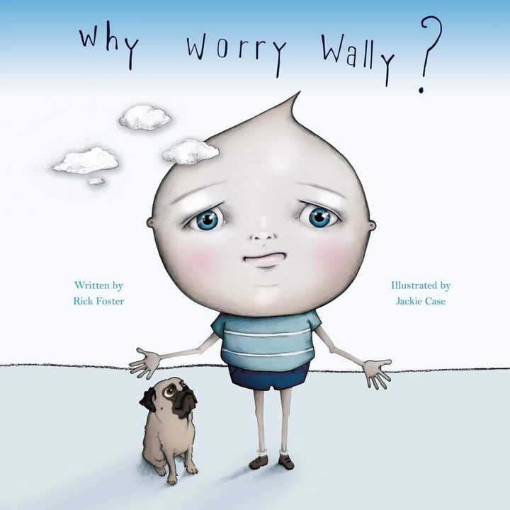 Youth Radio - Rick Foster Why Worry Wally