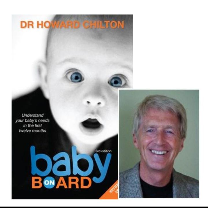 Dr Howard Chilton on the Needs of Newborn Babies