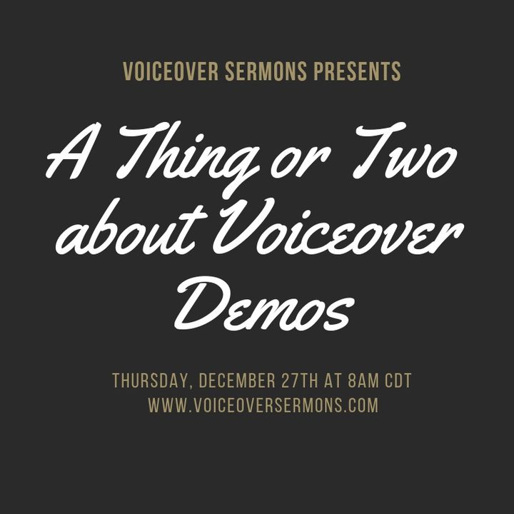 A Thing or Two about Voiceover Demos!