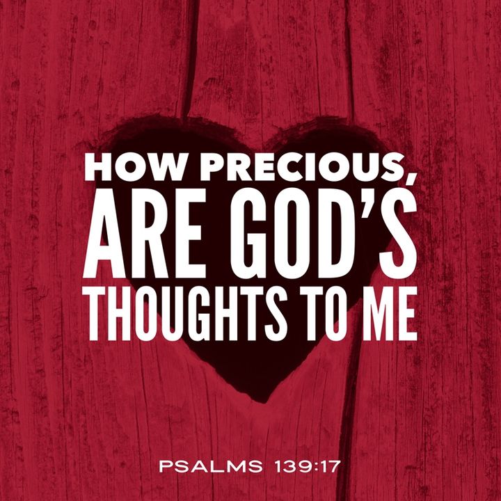 God Fills Your Thoughts with His Thoughts to Reveal How Much He Loves You
