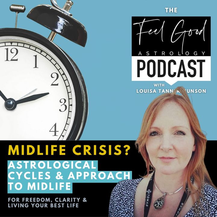 Midlife Crisis, The Astrological Cycles & Approach to Midlife
