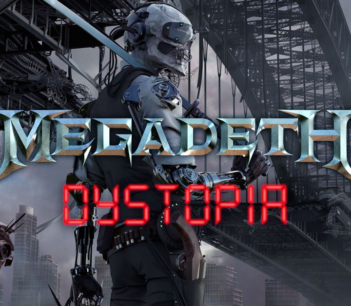 Metal Hammer of Doom: Megadeth - Dystopia