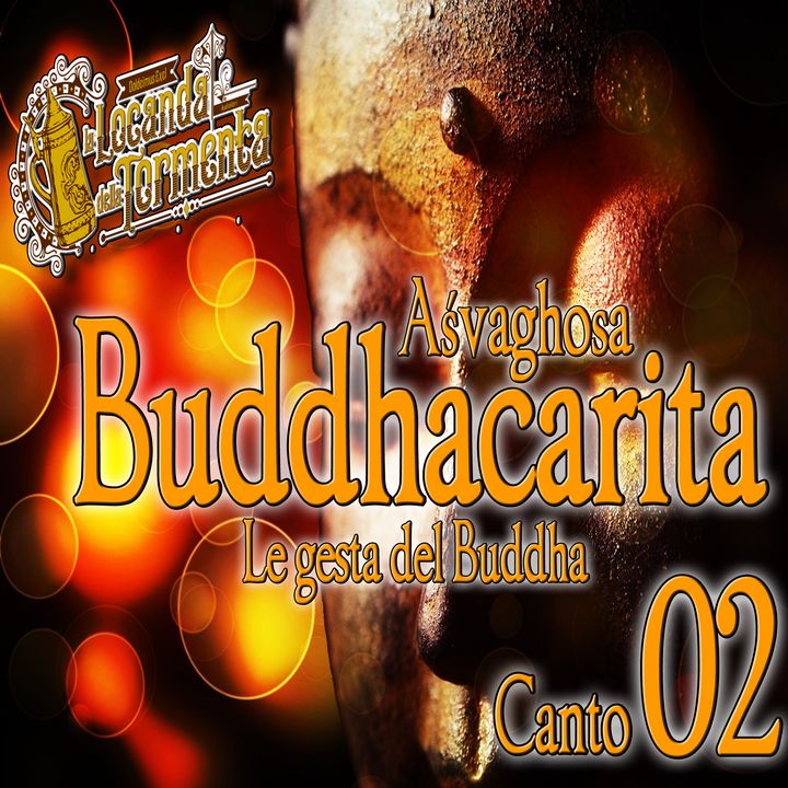 Audiolibro Le gesta del Buddha - Asvaghosa- Canto 02