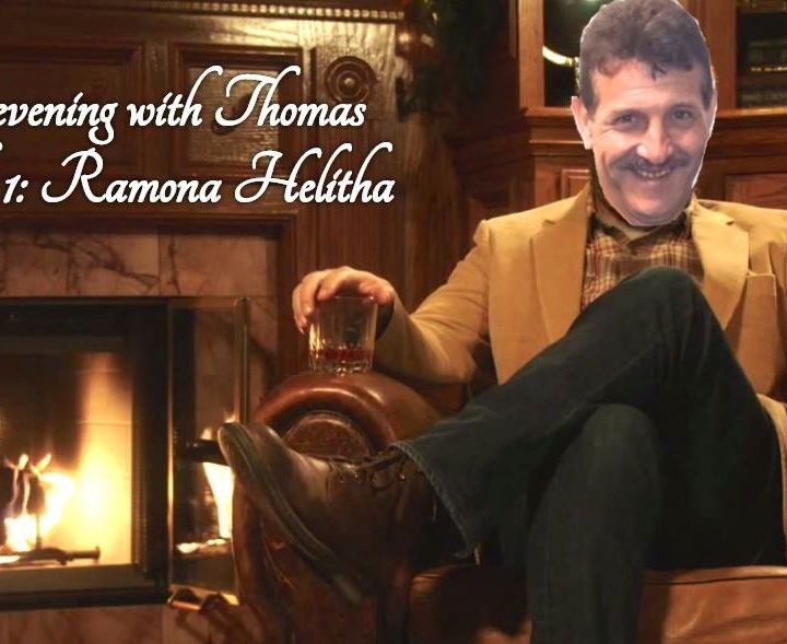 An evening with Thomas: Ramona Helitha