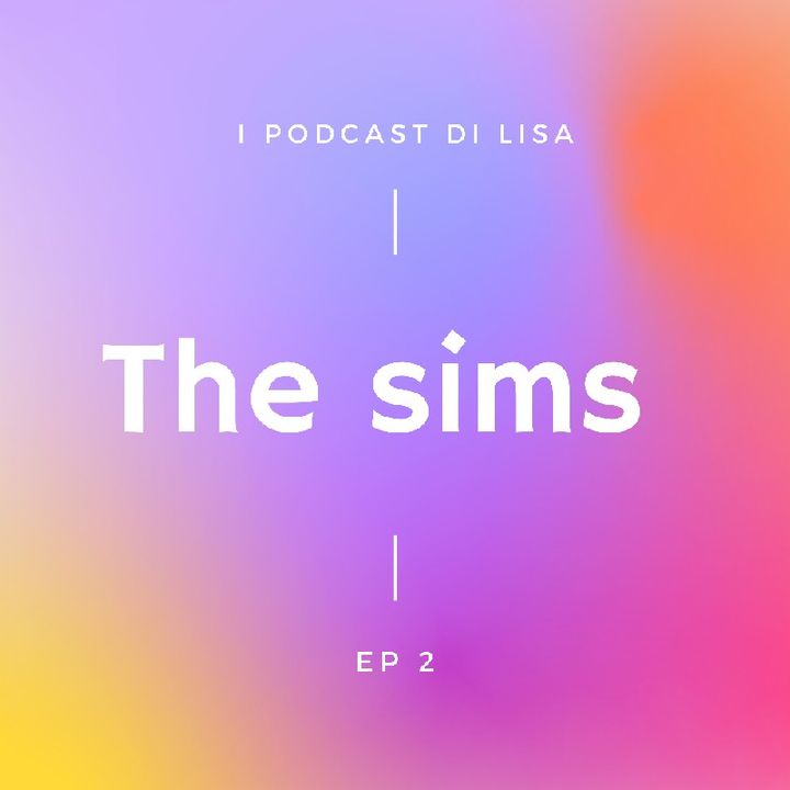Episodio 3 - The Sims 2
