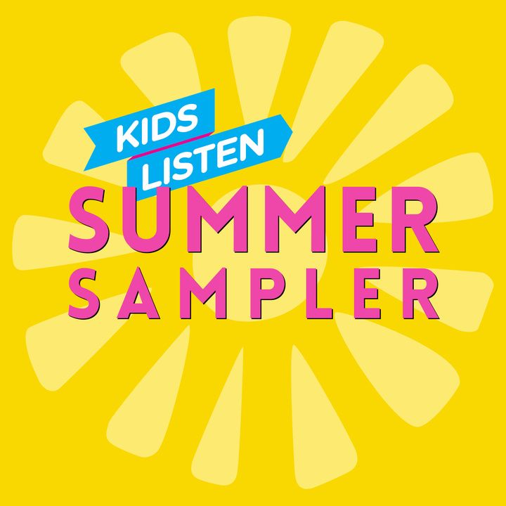Summer Special with Kids Listen