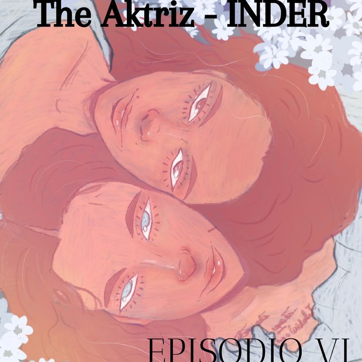 INDER - The Aktriz Talk Show