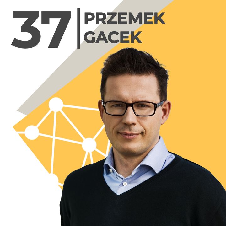Przemek Gacek-Prosto do celu-founder & CEO Grupa Pracuj