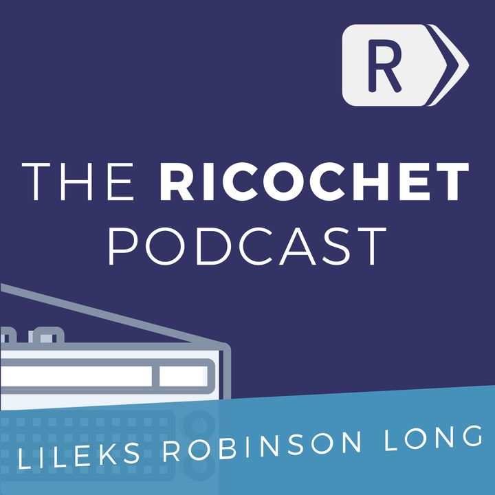 The Ricochet Podcast