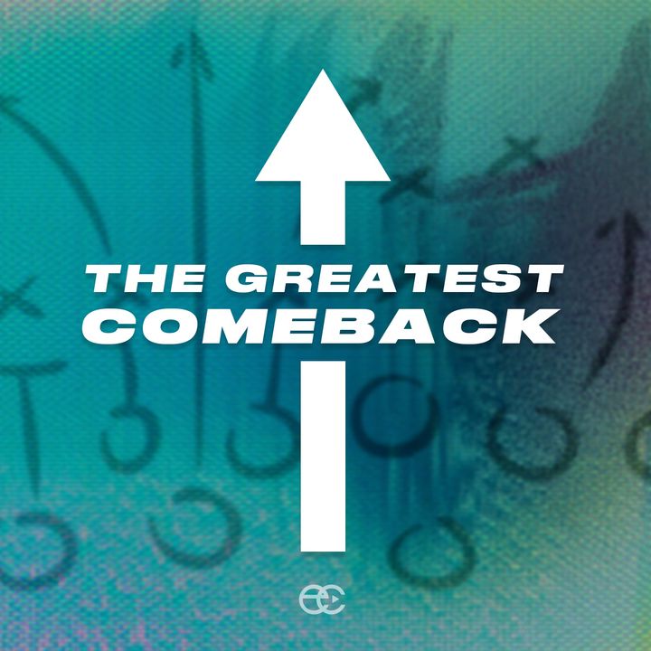 The Greatest Comeback | Parable Principles | Dennis Cummins | Experiencechurch.tv