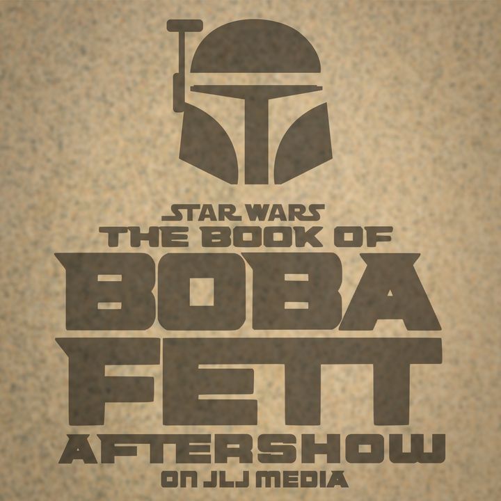 The Book of Boba Fett Aftershow