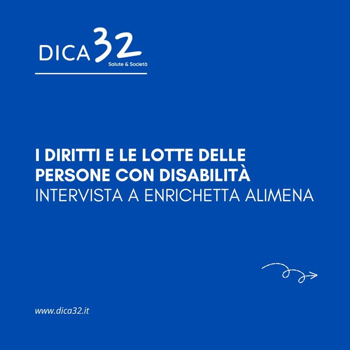 I diritti e le lotte delle persone con disabilità. Intervista a Enrichetta Alimena