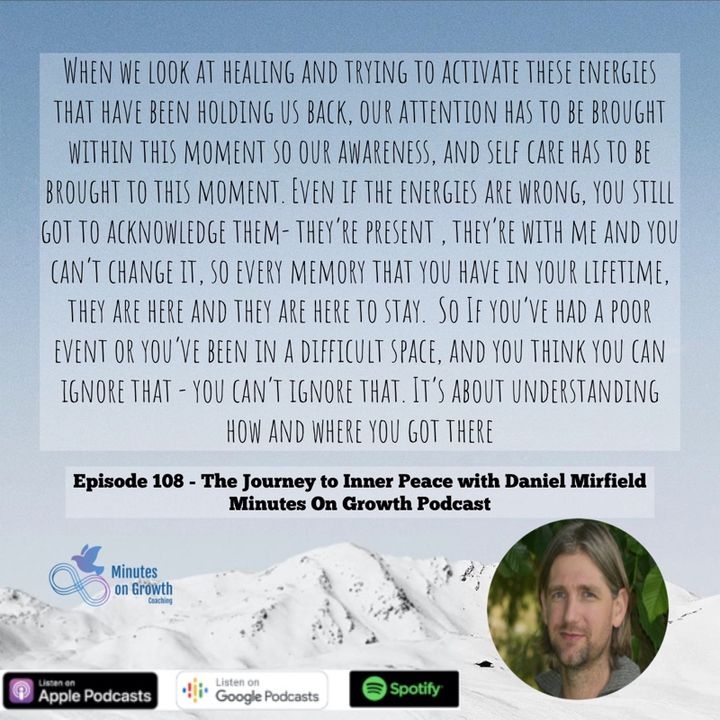 Episode 108: The Journey to Inner Peace with Daniel Mirfield
