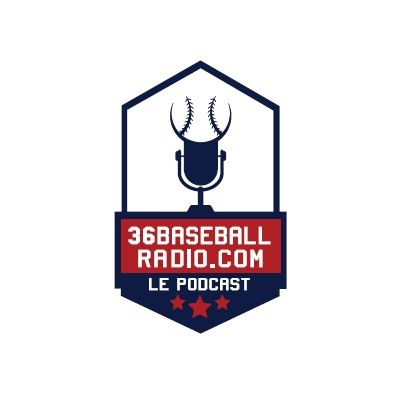 36baseballradio.com - Le podcast sur l'histoire des Expos de Montréal