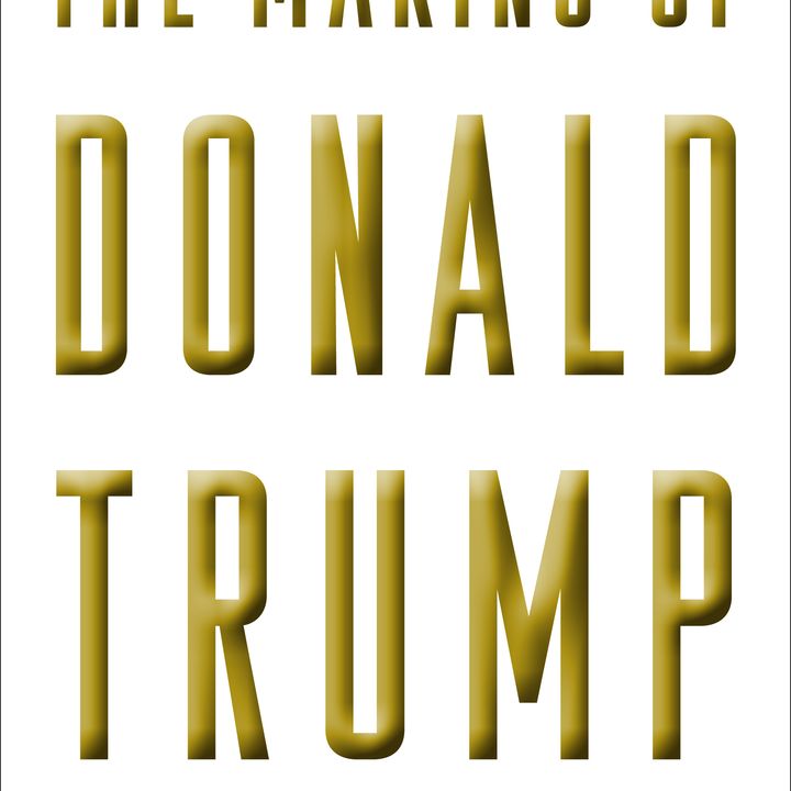 Pulitzer Winner David Cay Johnston On His Book "The Making Of Donald Trump"