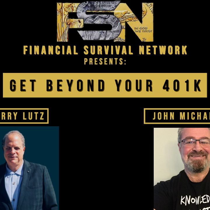 Get Beyond Your 401k - John Michailidis #5663