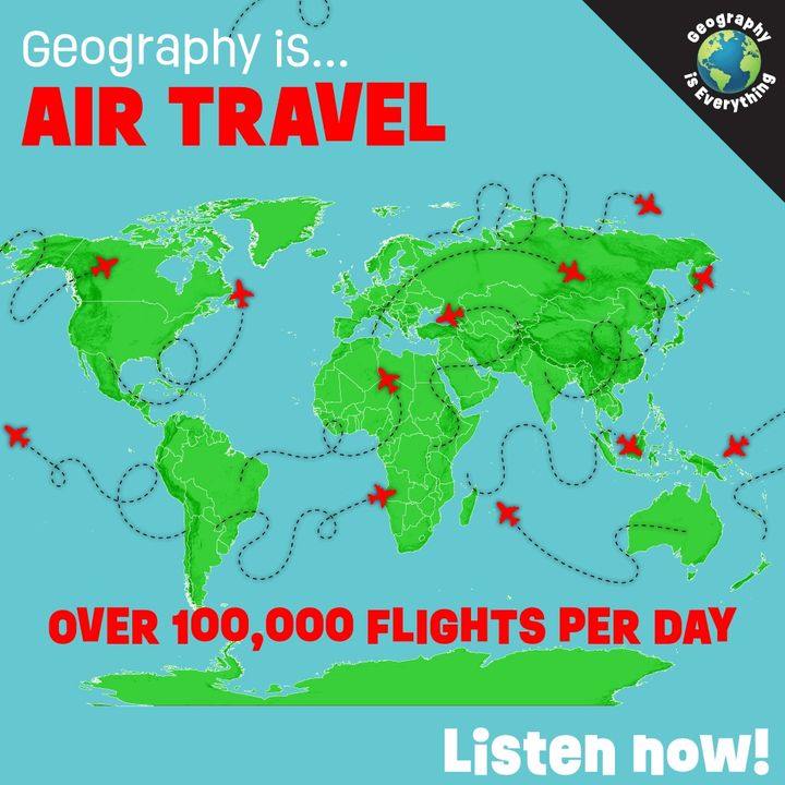 Geography Is Air Travel: Balloons, Zeppelins, and Airplanes!