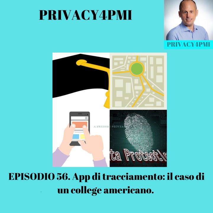 EPISODIO 56- App di tracciamento- il caso di un college americano.