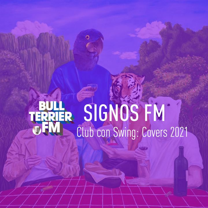SignosFM  #ClubConSwing Covers 2021