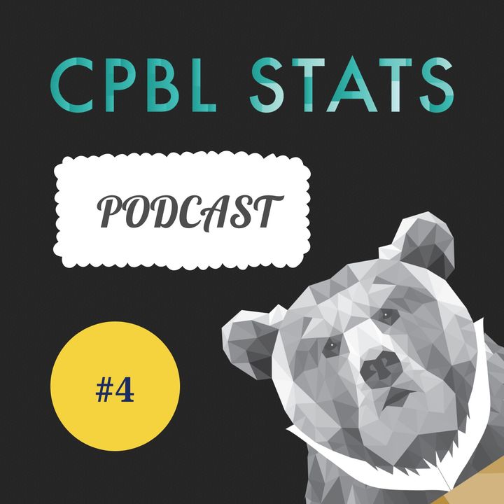 EP 4 - CPBL to De-Juice the Baseball