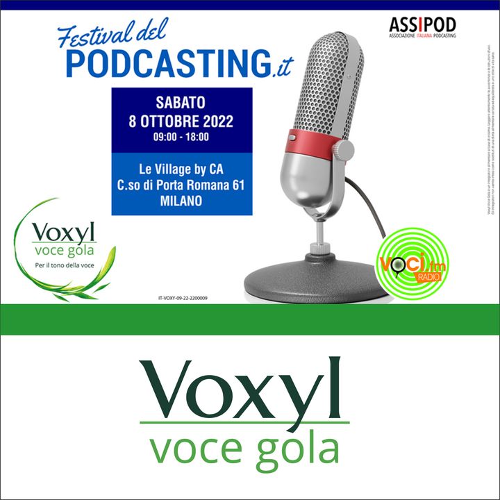 Voxyl Voce Gola al "FESTIVAL DEL PODCASTING 2022"