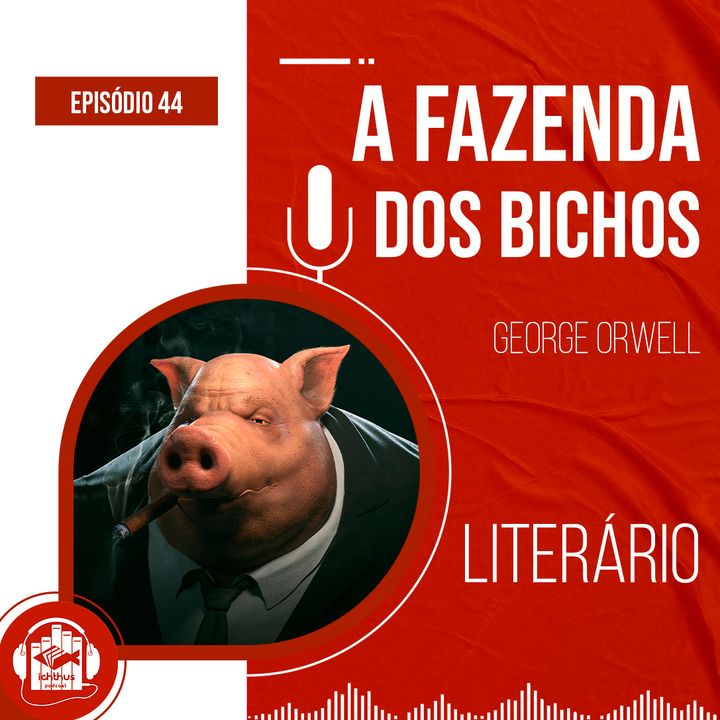 A fazenda dos bichos (George Orwell) | Literário
