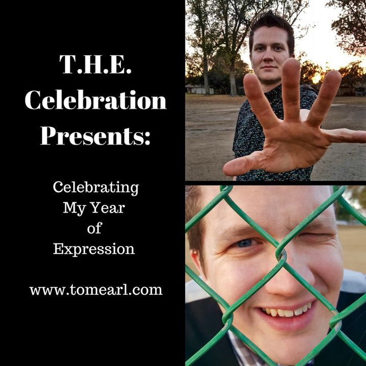 T.H.E. Celebration Presents: Celebrating My Year of Expression