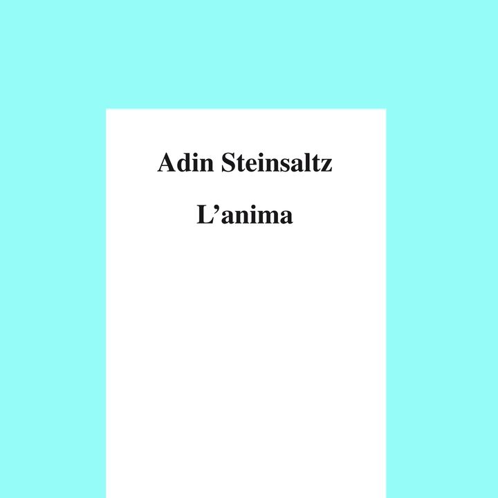 Anna Linda Callow "L'anima" Adin Steinsaltz