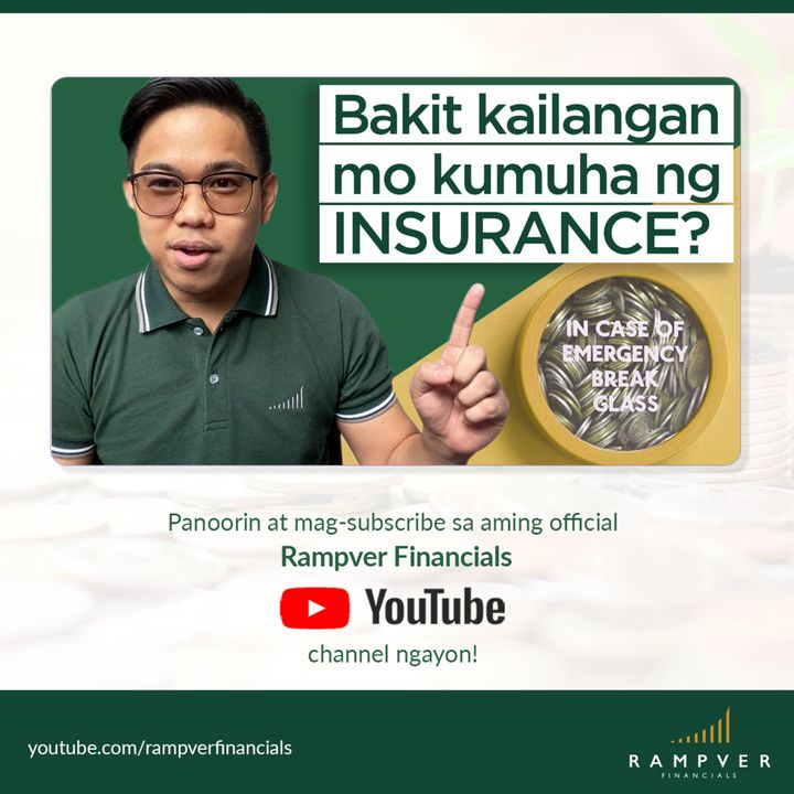 BAKIT KAILANGAN MO KUMUHA NG INSURANCE? BAKIT KAILANGAN MO KUMUHA NG INSURANCE?