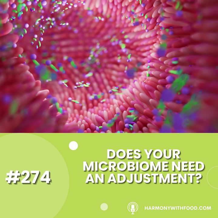 Does Your Microbiome Need An Adjustment?
